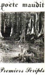 Poète Maudit : Premiers Scripts Poète Maudit : Premiers Scripts